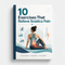 10 Exercises That Relieve Sciatica Pain